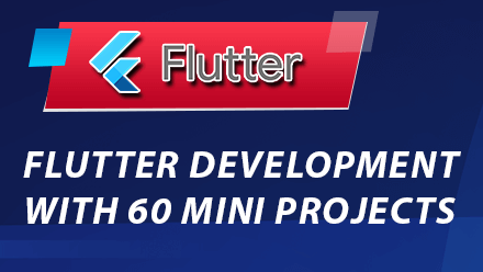 Flutter development with 60 mini projects